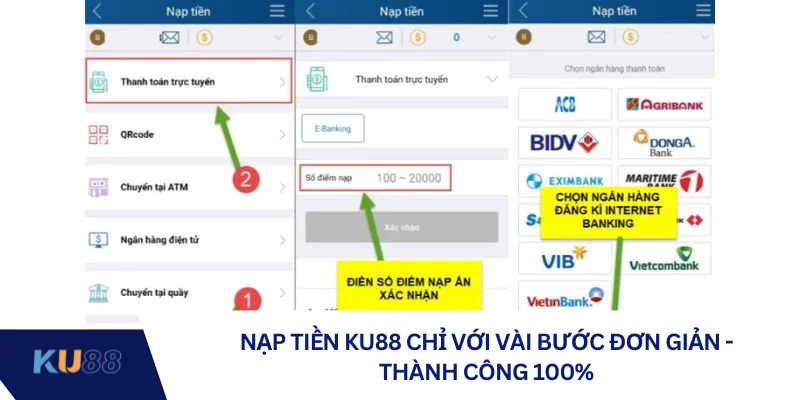 Nạp tiền KU88 chỉ với vài bước đơn giản - thành công 100%